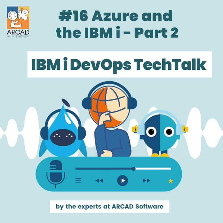 Techtalk Azure and the IBM i part 2